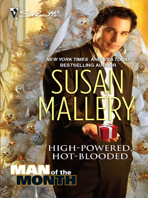 Title details for High-Powered, Hot-Blooded by Susan Mallery - Wait list